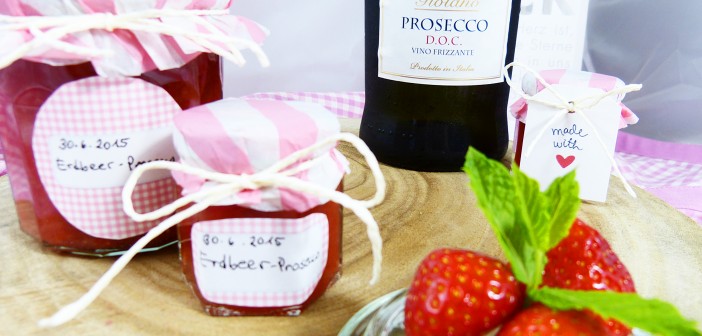 Erdbeer-Prosecco Marmelade